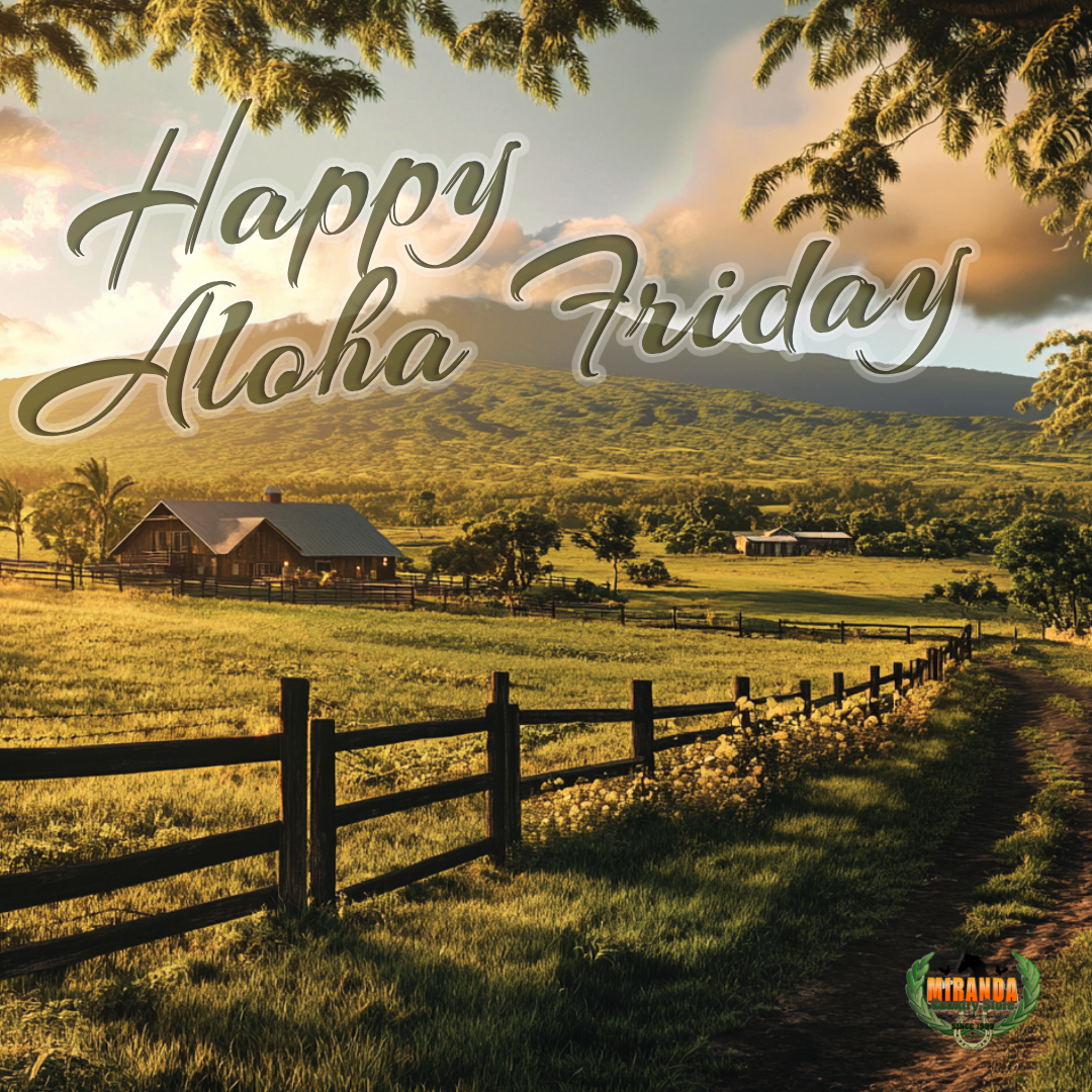 A lush tropical farm in rural Hawaii celebrating Aloha Friday, with green pastureland, rustic wooden fencing, and Mauna Kea or Mauna Loa in the background. Gentle sunlight casts a warm glow over the scene, creating a relaxed, welcoming atmosphere with vibrant natural colors. High photo-realism with modern camera quality, showcasing the textures of the landscape and the farm's natural beauty