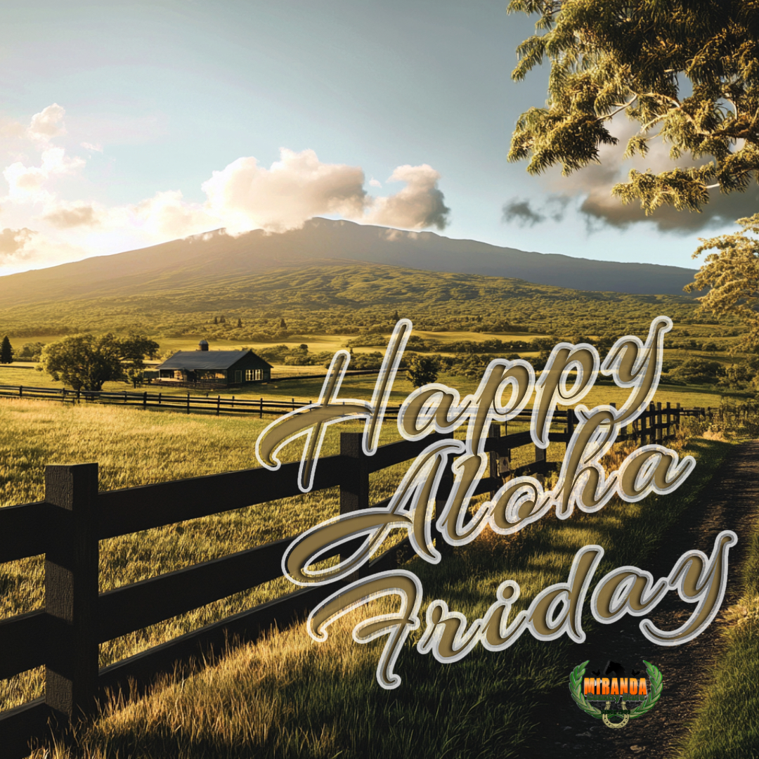 A sunny rural farm scene on the Big Island of Hawaii, with a ranch-style wooden fence, lush green pastures, and a backdrop of Mauna Kea. A sense of Aloha fills the air, evoking the laid-back, welcoming vibe of a Happy Aloha Friday.