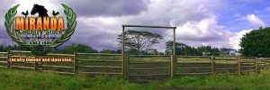 Corral fencing, custom gates in Mountain View, Hawaii
